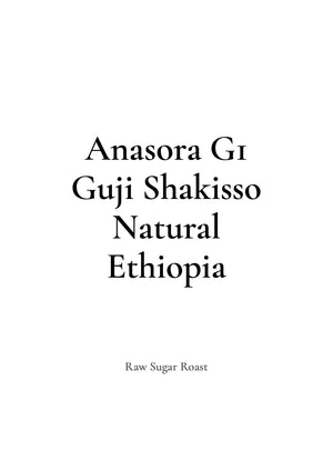 Raw Sugar Roast ETHIOPIA Anasora G1