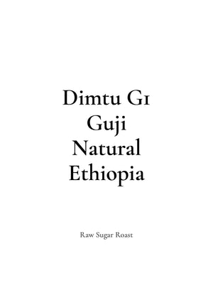 Raw Sugar Roast ETHIOPIA Dimtu G1