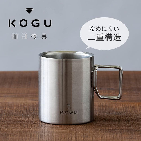 KOGU 珈琲考具 不鏽鋼咖啡杯 - M3 Coffee & Zakka