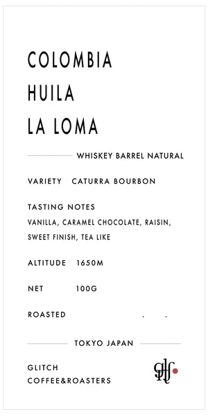 GLITCH COLOMBIA La Loma Whiskey Barrel Natural