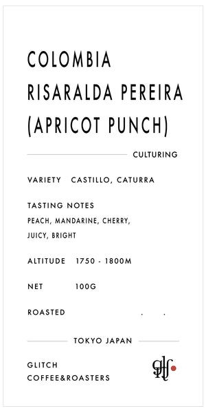 GLITCH Coffee COLOMBIA Risararda Pereira "Apricot Punch"